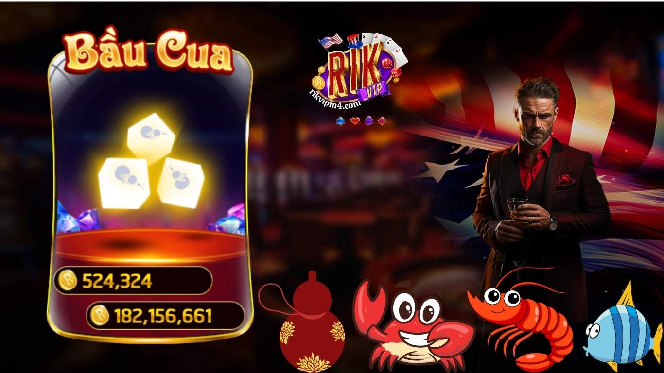 Đôi nét về bầu cua Rikvip Đôi nét về bầu cua Rikvip