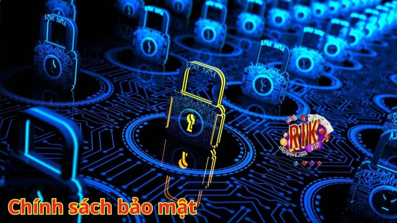 Nội dung chính sách bảo mật Rikvip game thủ cần biết.