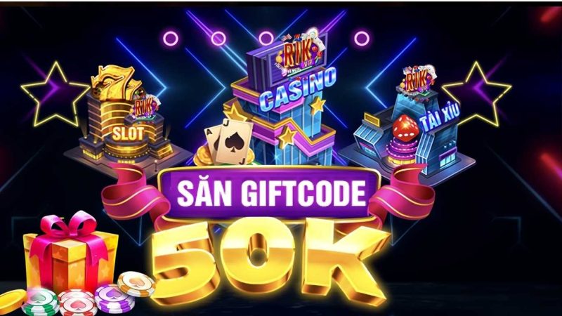 Các loại Giftcode hot tại Rikvip